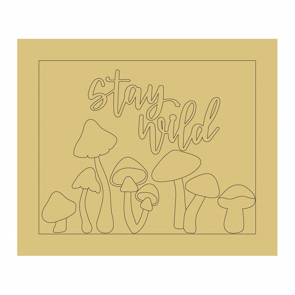 Design By Line Stay Wild Unfinished Wood Cutout Style 1 Art 1